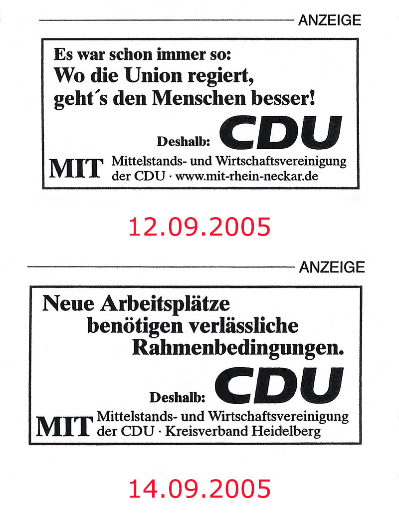 Für Zeitungsanzeigen im Bundestagswahlkampf 2005 steuerte Achim Reichert unter anderem diese Texte bei