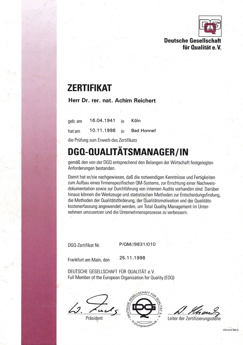 Zertifikat für Achim Reichert über die erfolgreiche Fortbildung zum Qualitätsmanager der Deutschen Gesellschaft für Qualität (DGQ)