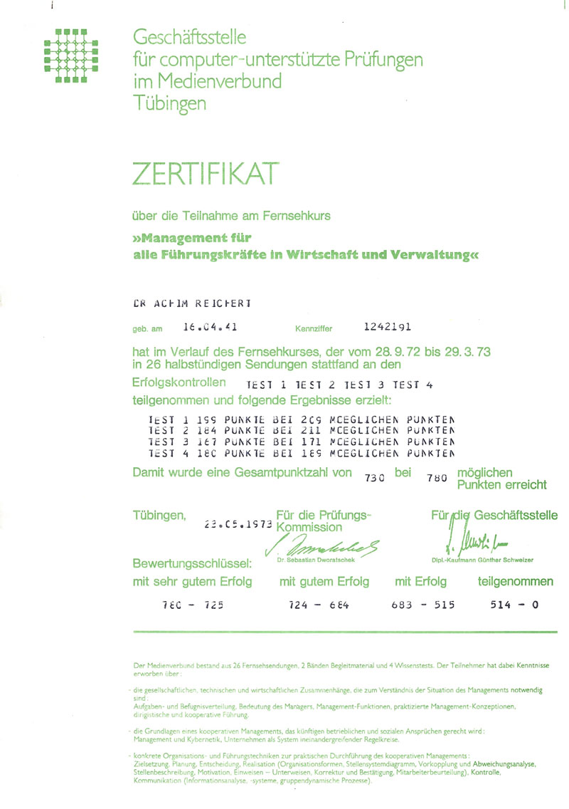 Zertifikat für Achim Reichert über die erfolgreiche Teilnahme am Fernsehkurs „Management für alle Führungskräfte in Wirtschaft und Verwaltung (1972/1973)